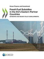 Fossil-fuel subsidies in the EU's eastern partner countries: estimates and recent policy developments