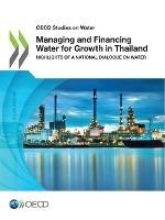 Managing and Financing Water for Growth in Thailand - Oecd - cover