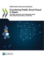 Countering public grant fraud in Spain: machine learning for assessing risks and targeting control activities