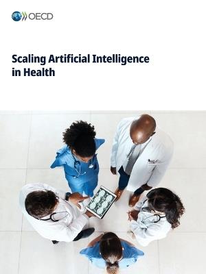 Scaling Artificial Intelligence in Health - Oecd - cover