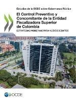 Estudios de la Ocde Sobre Gobernanza Publica El Control Preventivo Y Concomitante de la Entidad Fiscalizadora Superior de Colombia Estrategias Modernas Para Nuevos Desafios - Oecd - cover