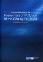 International Convention for the Prevention of Pollution of the Sea by Oil, 1954: As Amended in 1962 and 1969 - cover