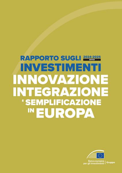 Rapporto sugli investimenti 2024/2025 – Sintesi - Banca europea per gli investimenti - ebook