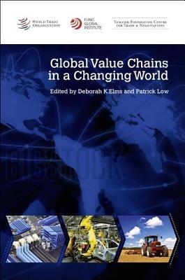 Global value chains in a changing world - World Trade Organization - cover