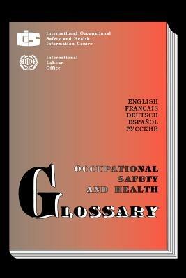 Occupational Safety and Health Glossary - Ilo - cover