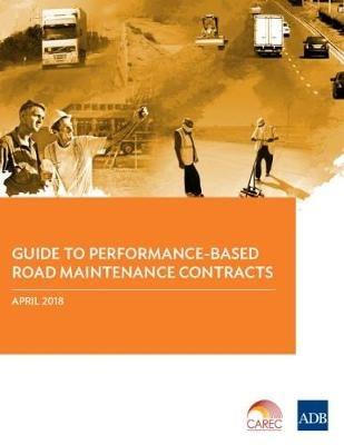 Guide to Performance-Based Road Maintenance Contracts - Asian Development Bank - cover