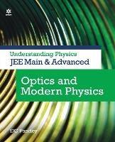 Understanding Physics for Jee Main and Advanced Optics and Modern Physics - D.C. Pandey - cover