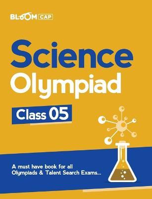 Bloom Cap Science Olympiad Class 5 - Satyam Kumar Soni - cover