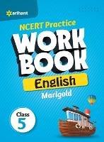 Ncert Practice Workbook English Marigold Class 5th - Emmanuel D'Souza,Gloria D'Souza - cover