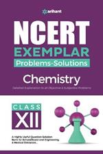 Ncert Exemplar Problems Solutions Chemistry Class 12th