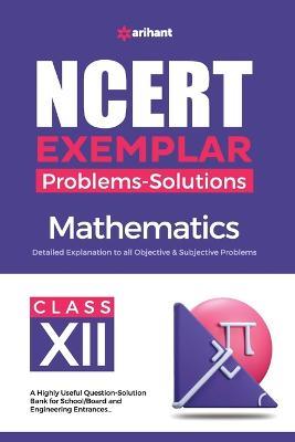 Ncert Exemplar Problems Solutions Mathematics Class 12th - Ankesh Kumar Singh - cover
