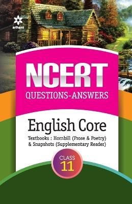 Ncert Questions-Answers English Core Class 11th - Beena Chaturvedi - cover