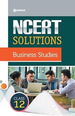 Ncert Solutions Business Studies for Class 12th - Shahab Shah - cover