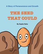 The Seed That Could: A Story of Perseverance and Growth