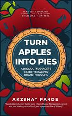 Turn Apples Into Pies