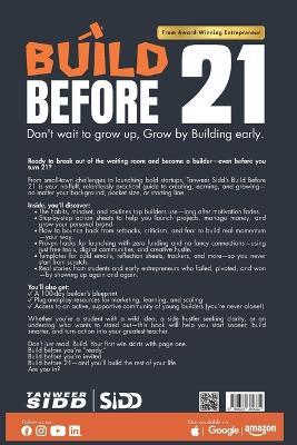 Build Before 21: Don't wait to grow up, Grow by Building early. - Tanweer Sidd - cover