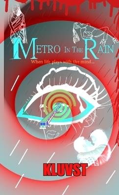 METRO IN THE RAIN (Edition1st Edition) - cover