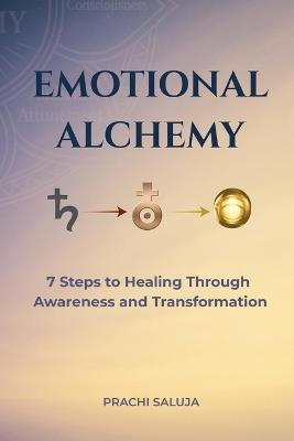 Emotional Alchemy - Prachi Saluja - cover
