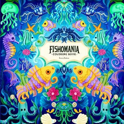 Fishomania - Raveena Baskaran - cover