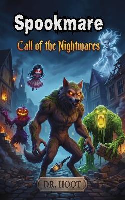 Spookmare: Call of the Nightmares - Hoot - cover