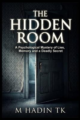 The Hidden Room M Hadin TK - M Hadin Tk - cover