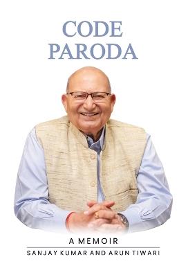 Code Paroda - Sanjay Kumar,Arun Tiwari - cover