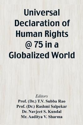 Universal Declaration of Human Rights @ 75 In a Globalized World - cover
