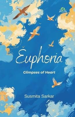 Euphoria - Susmita Sarkar - cover