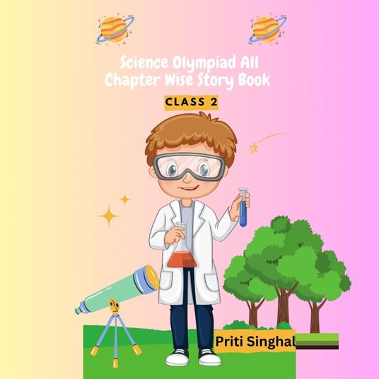 Science Olympiad All Chapter Wise Story Book Class 2