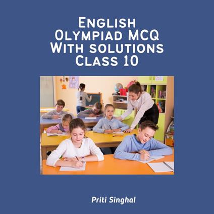 English Olympiad MCQ With Solutions Class 10