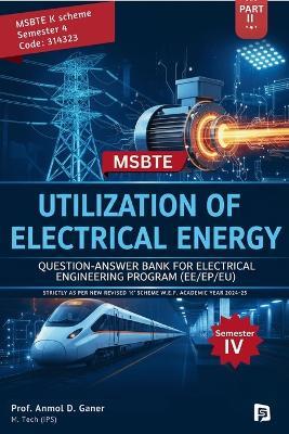 Utilization of Electrical Energy - Anmol D Ganer - cover