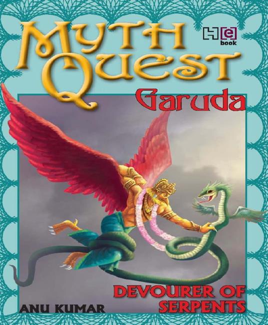 MythQuest 4: Garuda - Anuradha Kumar - ebook