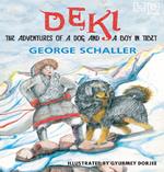 Deki: The Adventures of a Dog and a Boy in Tibet