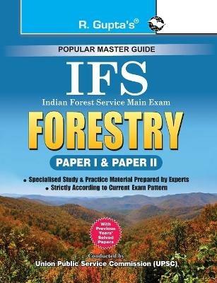 Ifs Indian Forest Service Forestry Guide (Paper 1 & 2) - RPH Editorial Board - cover