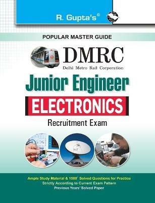 DMRC: unior Engineer Electronics & Communication Exam Guide - Rph Editorial Board - cover