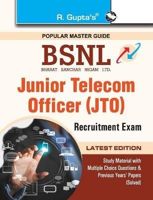 Bsnl: Junior Telecom Officer (Jto)-Telecom Recruitment Exam Guide - Rph Editorial Board - cover