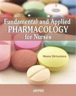 Fundamental and Applied Pharmacology for Nurses