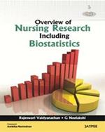 Overview of Nursing Research Including Biostatistics