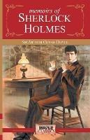 Memoirs Of Sherlock Holmes - Sir Arthur Conan Doyle - cover