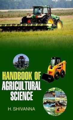 Handbook of Agricultural Science - H. Shivanna - cover