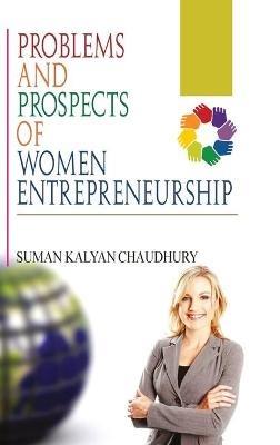 Problems and Prospects of Women Entrepreneurship - S. K. Chaudhury - cover