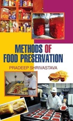 Methods of Food Preservation - P Shrivastava - cover