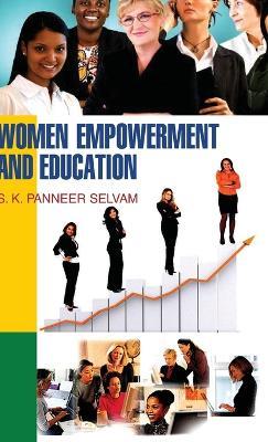 Women Empowerment and Education - S K P Selvam - cover