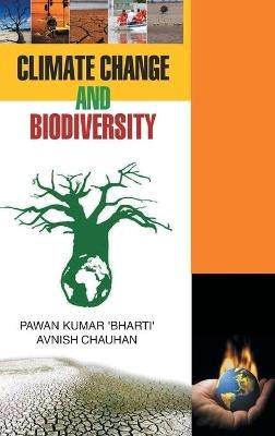 Climate Change and Biodiversity - Pawan Kr 'Bharti' - cover
