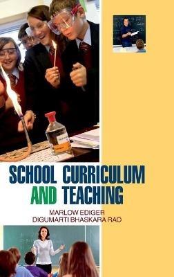 School Curriculum and Teaching - Marlow Edigar - cover