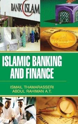 Islamic Banking and Finance - Ismail Thamarasseri - cover
