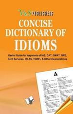 Concise Dictionary of Physics: How to Use Idioms to Write English Attractively