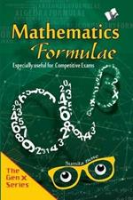 Mathematics Formulae for Competitive Examinations: Formulae That Solve Problems in a Jiffy