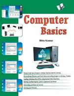 Computer Basics: For a Literate Living