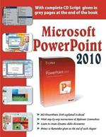 Microsoft Powerpoint 2010: Develop Computer Skills be Future Ready